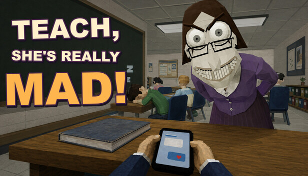 Teach, She's Really Mad! cover art: a purple-clothed teacher watches a student holding a phone in class.